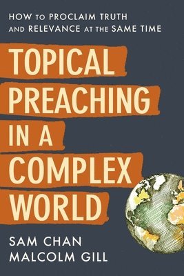 Topical Preaching in a Complex World 1