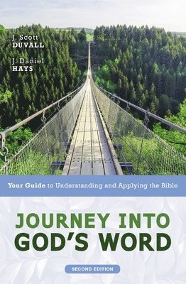 Journey into God's Word, Second Edition 1
