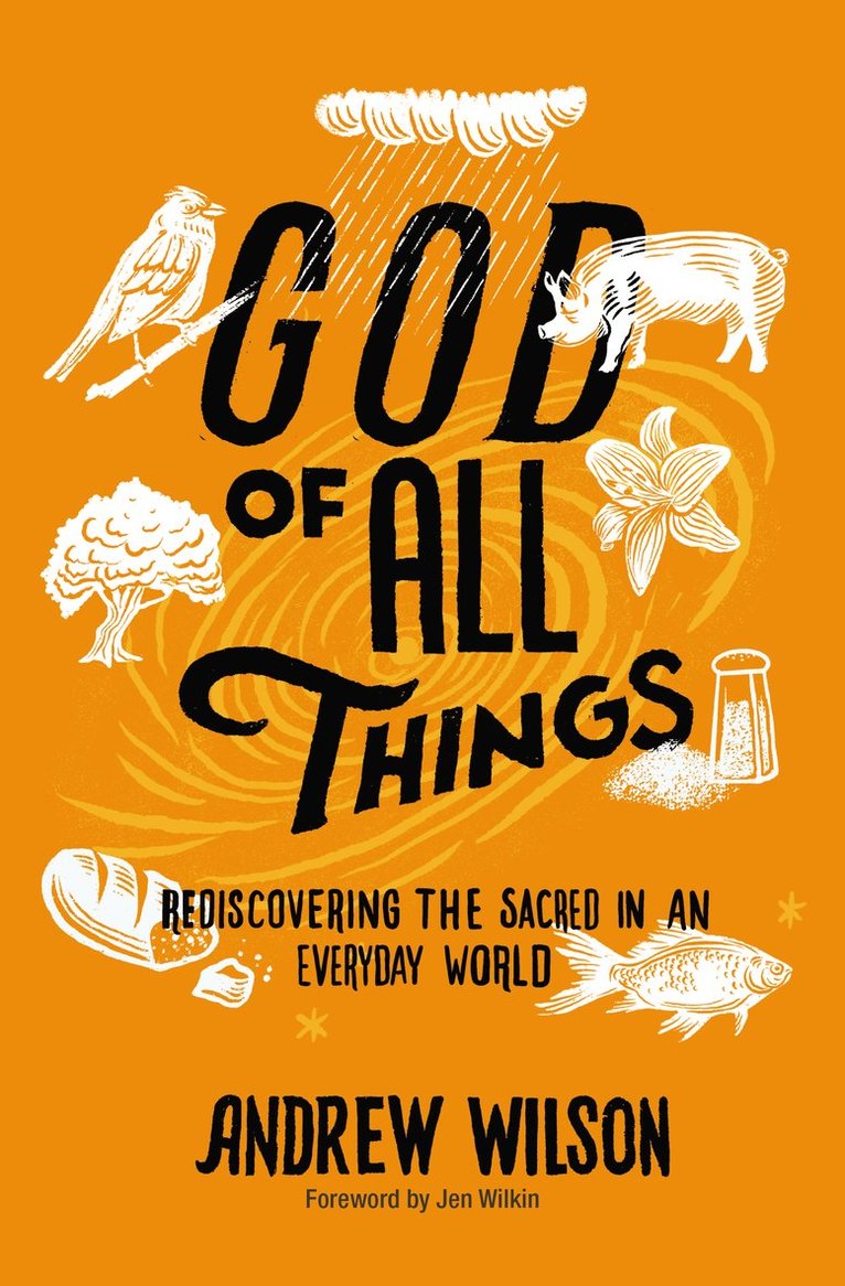 Andrew Wilson - God of All Things, Häftad