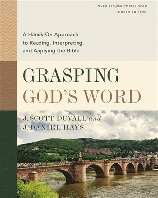 bokomslag Grasping God's Word, Fourth Edition