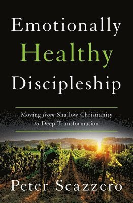 Emotionally Healthy Discipleship 1