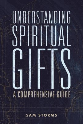 bokomslag Understanding Spiritual Gifts