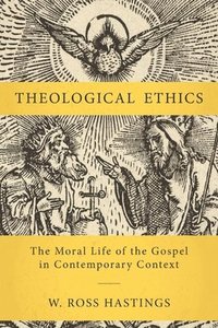 bokomslag Theological Ethics