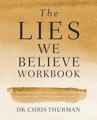 bokomslag The Lies We Believe Workbook