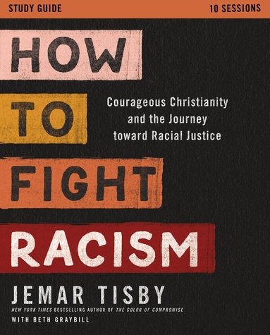 Jemar Tisby - How to Fight Racism Study Guide, Häftad