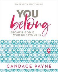 bokomslag You Belong Bible Study Guide