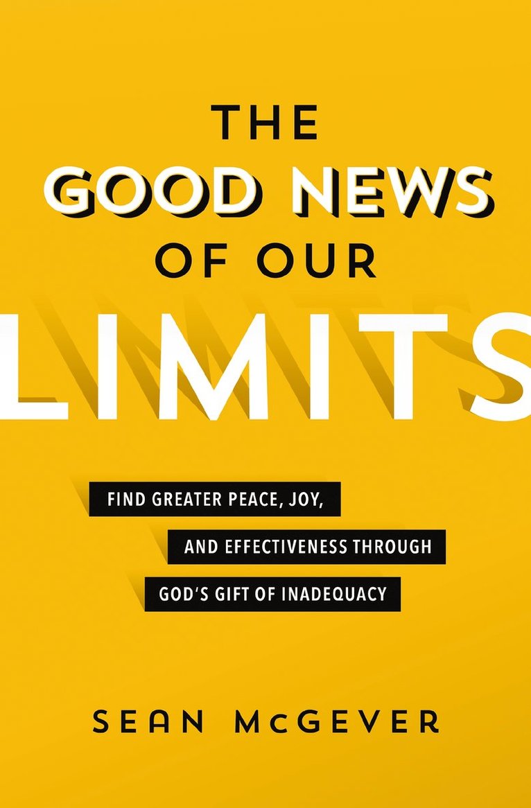 The Good News of Our Limits 1