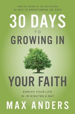 bokomslag 30 Days to Growing in Your Faith
