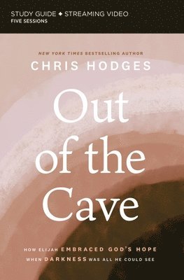 Out of the Cave Bible Study Guide plus Streaming Video 1
