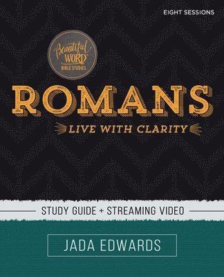Romans Bible Study Guide plus Streaming Video 1