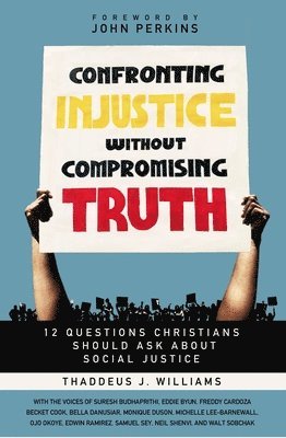 Confronting Injustice without Compromising Truth 1