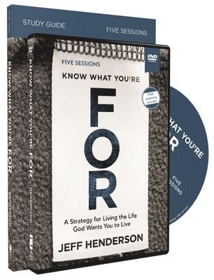 Know What You're FOR Study Guide with DVD 1