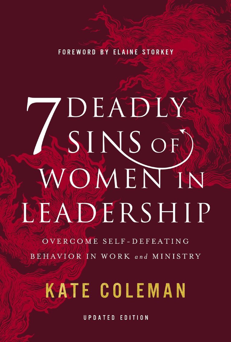 Kate Coleman - 7 Deadly Sins of Women in Leadership, Inbunden