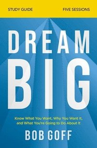 bokomslag Dream Big Study Guide