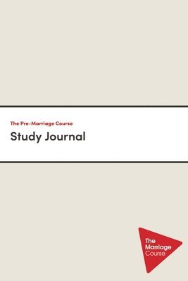 The Pre-Marriage Course Study Journal 1