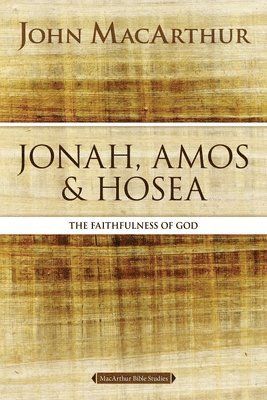 Jonah, Amos, and Hosea 1