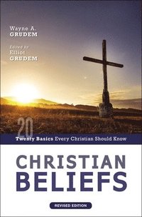 bokomslag Christian Beliefs, Revised Edition