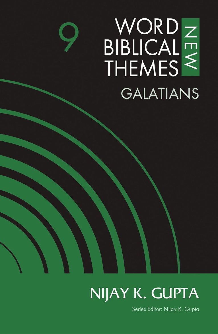 Galatians, Volume 9 1