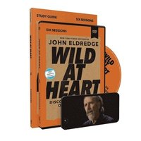 bokomslag Wild at Heart Study Guide with DVD, Updated Edition