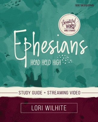 bokomslag Ephesians Bible Study Guide plus Streaming Video