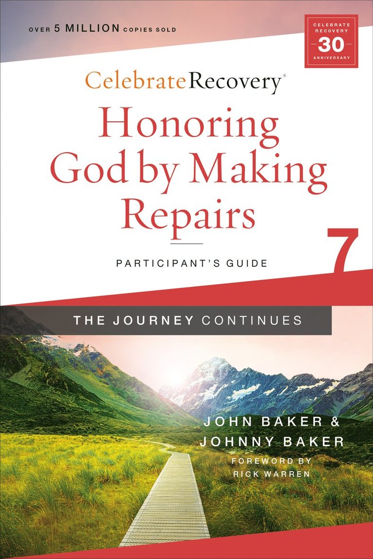 John Baker, Johnny Baker - Honoring God by Making Repairs: The Journey Continues, Participant's Guide 7, Häftad