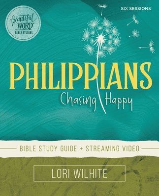 Philippians Bible Study Guide plus Streaming Video 1