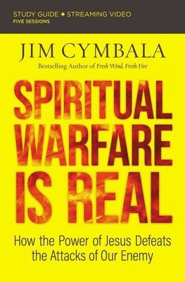 Spiritual Warfare Is Real Bible Study Guide plus Streaming Video 1