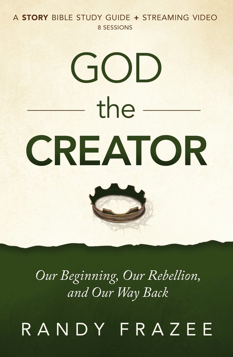God the Creator Bible Study Guide plus Streaming Video