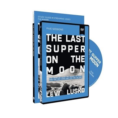 The Last Supper on the Moon Study Guide with DVD 1