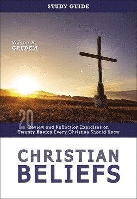 Christian Beliefs Study Guide 1