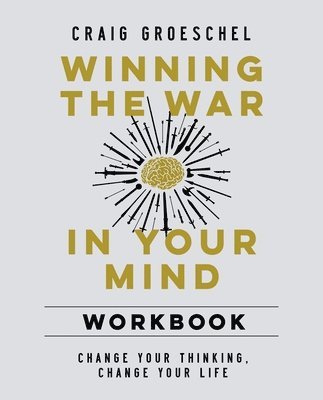 bokomslag Winning the War in Your Mind Workbook