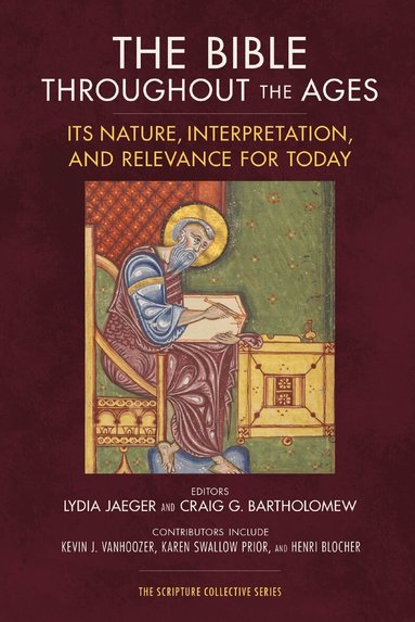 Zondervan, Lydia Jaeger, Craig Bartholomew - Bible throughout the Ages, Häftad