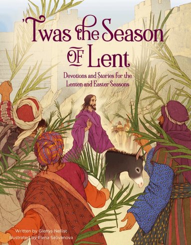Glenys Nellist - 'Twas the Season of Lent, Inbunden