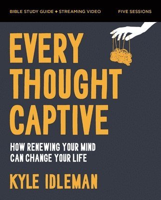 bokomslag Every Thought Captive Bible Study Guide plus Streaming Video