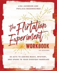 bokomslag Flirtation Experiment Workbook