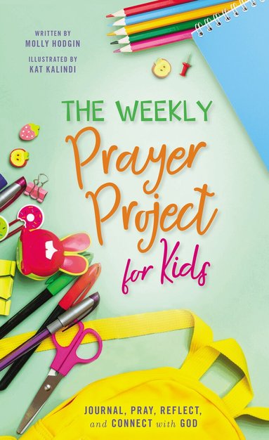 Zondervan - Weekly Prayer Project for Kids, Inbunden