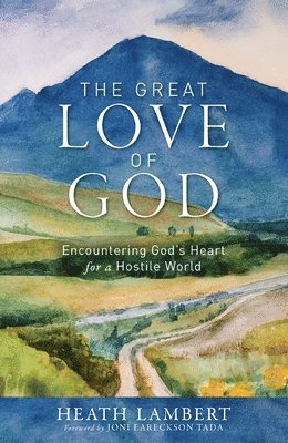 The Great Love of God 1