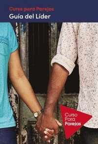 bokomslag Curso Para Parejas - Guia del Lider
