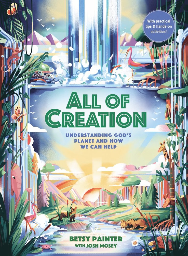 Betsy Painter - All of Creation, Inbunden