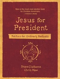 bokomslag Jesus for President