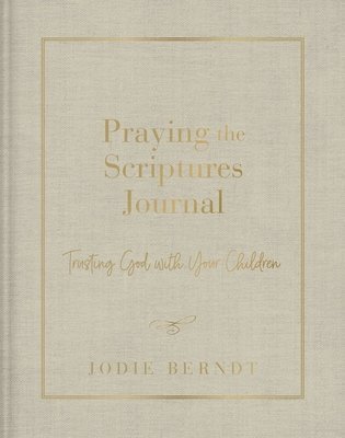 bokomslag Praying the Scriptures Journal