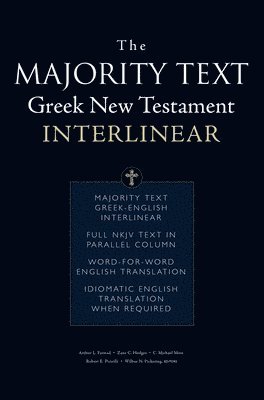 Thomas Nelson, Arthur L. Farstad, Zane C. Hodges, Arthur L Farstad, Zane C Hodges - Majority Text Greek New Testament Interlinear, Häftad