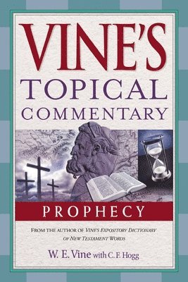 W. E. Vine - Prophecy, Häftad