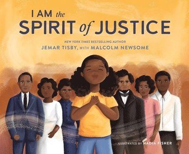 Jemar Tisby - I Am the Spirit of Justice, Inbunden