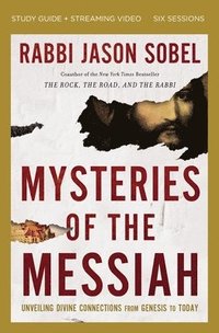 bokomslag Mysteries of the Messiah Bible Study Guide plus Streaming Video