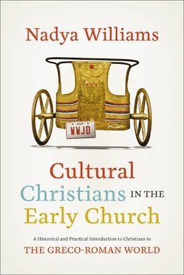 Cultural Christians in the Early Church 1