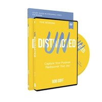 bokomslag Undistracted Study Guide with DVD: Capture Your Purpose. Rediscover Your Joy.