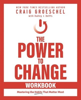 bokomslag The Power to Change Workbook