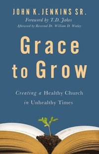bokomslag Grace to Grow