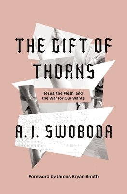 The Gift of Thorns 1
